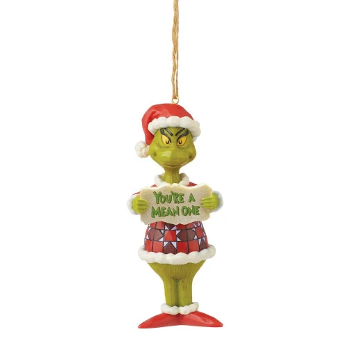Dr Seuss Grinch You're Mean Hanging Ornament - 12.5cm